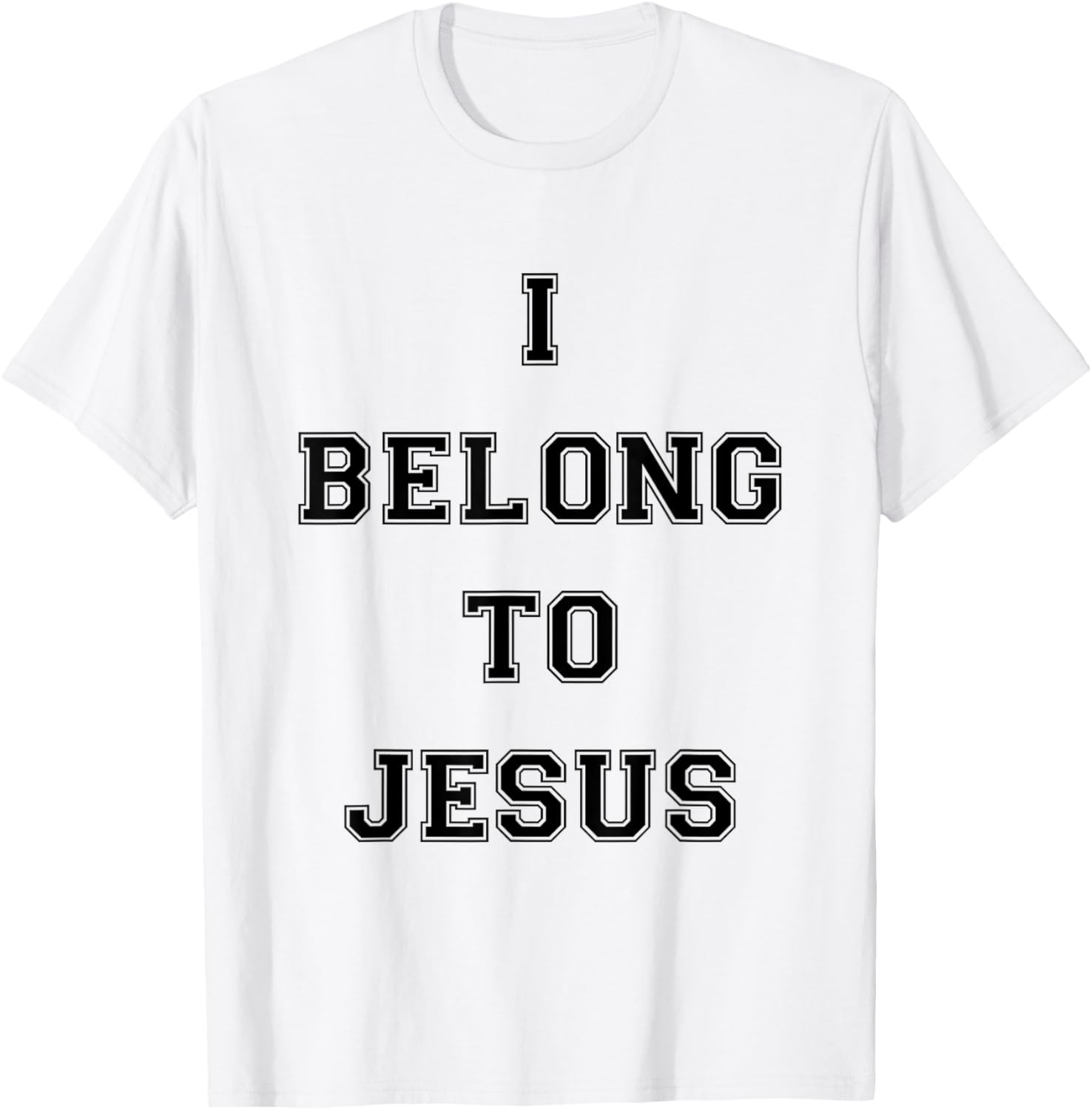 I Belong To Jesus Christian Gym Apparel Christian Dad T-Shirt