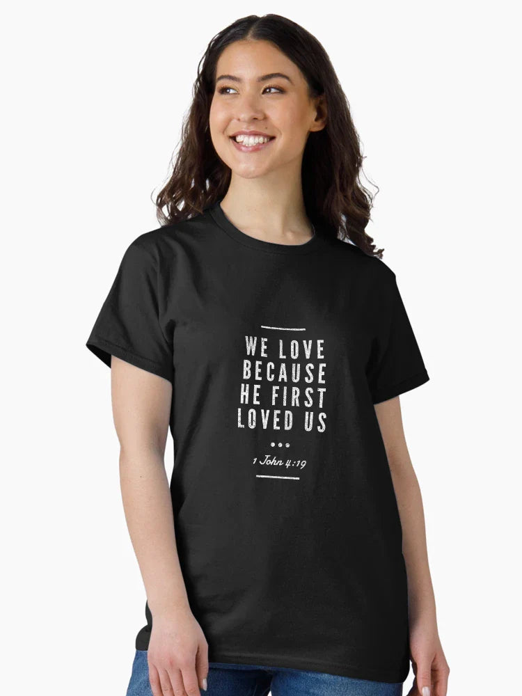 Cute and Cool Christian Merchandise - He First Loved Us - Best Gift for Men, Women, Mom, Dad, Boyfriend, Girlfriend, Husband, Wife, Him, Her, Couples, Grandma, Brother or Friends
